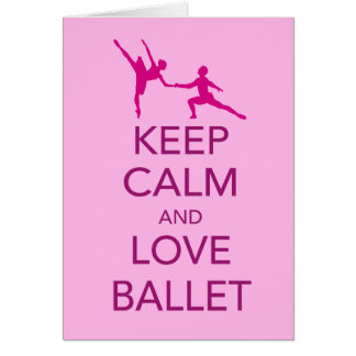 Keep Calm and Love Ballet Gift Print Cards