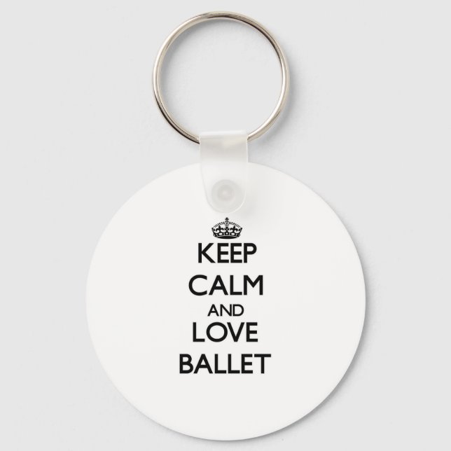 Keep calm and love Ballet Keychain (Front)