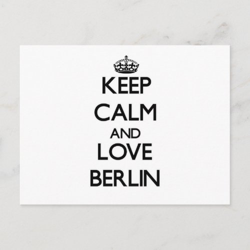 Keep Calm and love Berlin Postcard