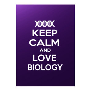 Keep Calm and Love Biology Poster