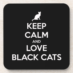 Keep calm and love black cats beverage coaster