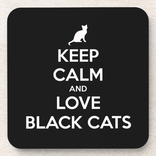 Keep calm and love black cats beverage coaster (Front)