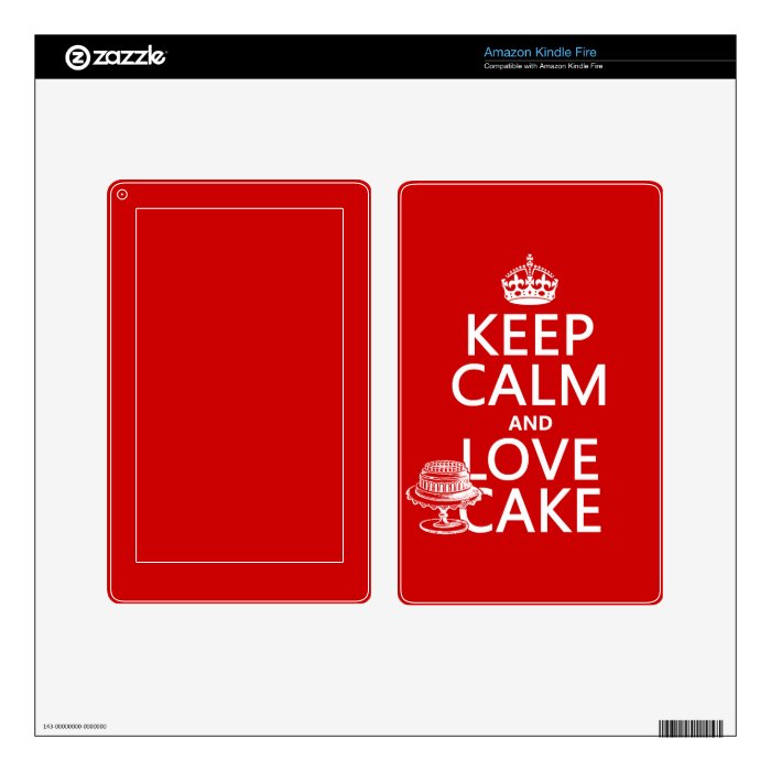 Keep Calm and Love Cake (customize colors) Kindle Fire Skins