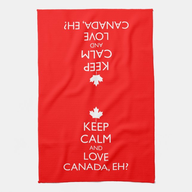 KEEP CALM AND LOVE CANADA, EH? TOWEL (Vertical)