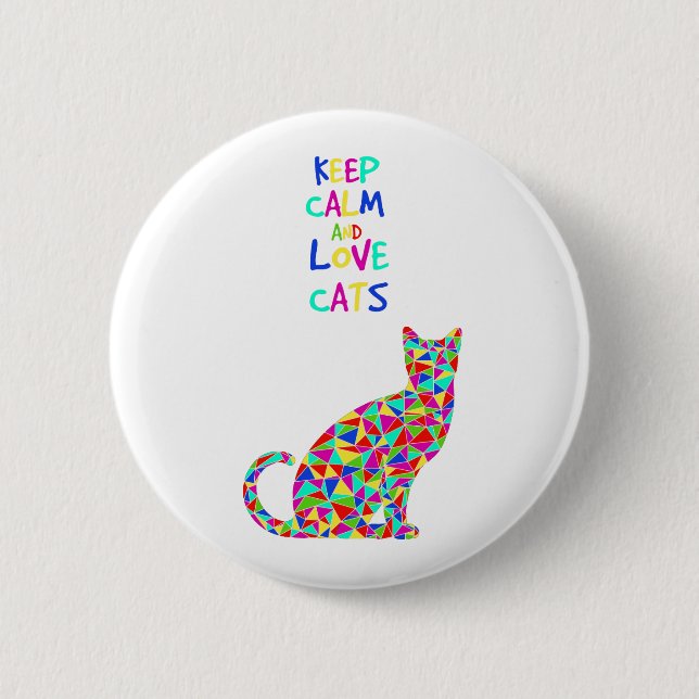 Keep calm and love cats button (Front)