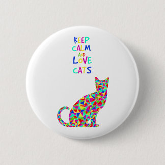 Keep calm and love cats button