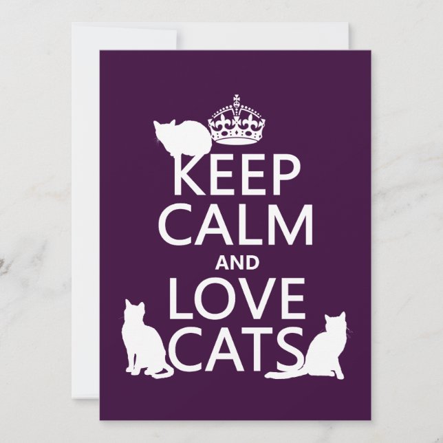 Keep Calm and Love Cats (in any color) Invitation (Front)