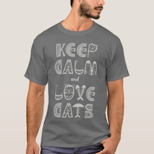 Keep Calm and Love Cats T_Shirt