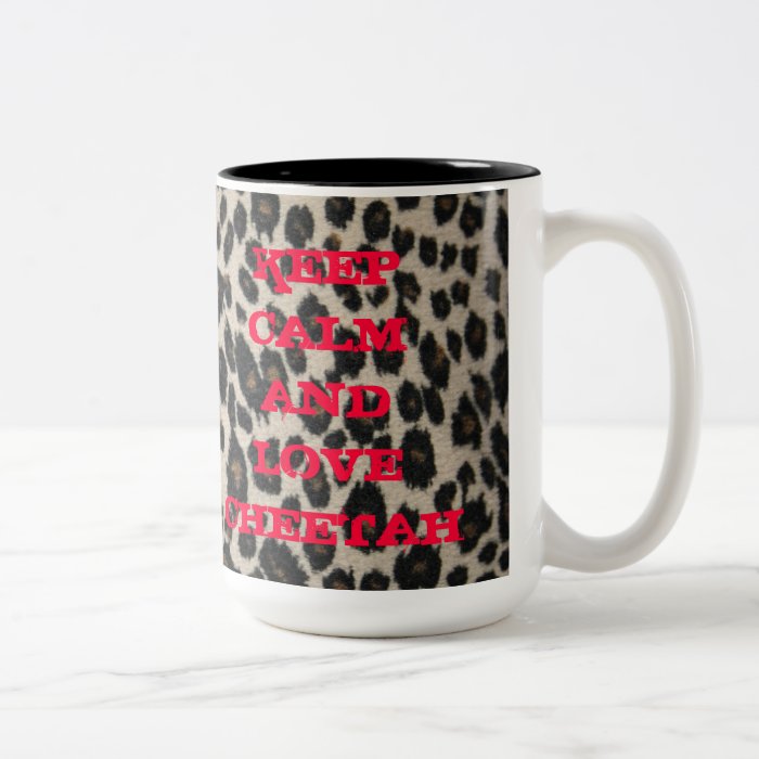 KEEP CALM AND LOVE CHEETAH mug