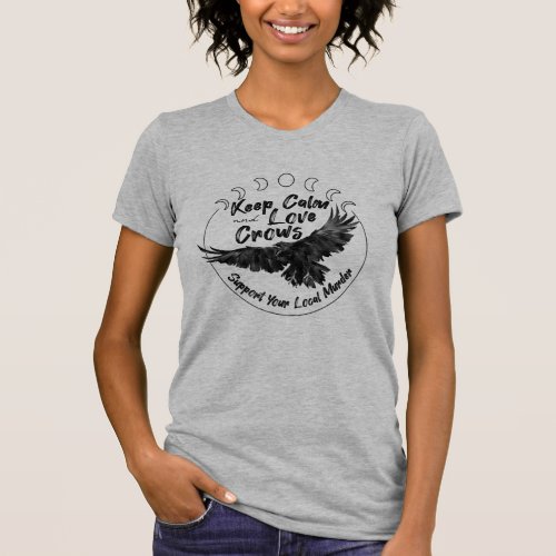 Keep Calm and Love Crows tee shirt