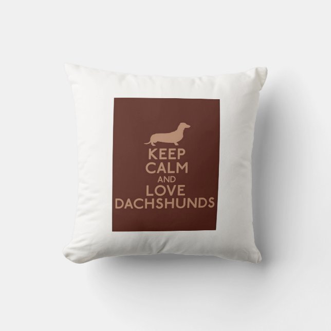Keep Calm and Love Dachshunds Throw Pillow (Front)