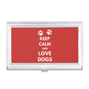 Keep calm and love dogs case for business cards