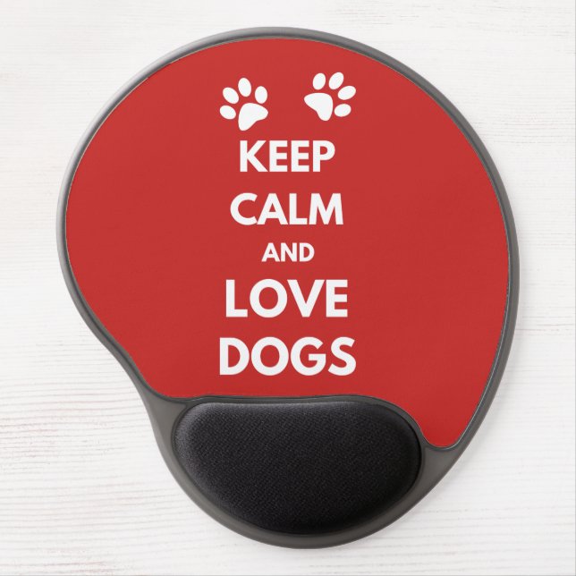 Keep calm and love dogs gel mouse pad (Front)