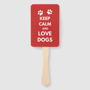 Keep calm and love dogs hand fan