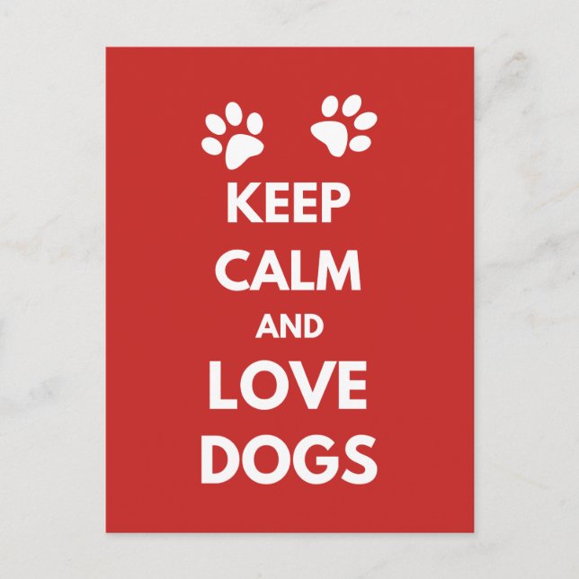 Keep calm and love dogs postcard (Front)
