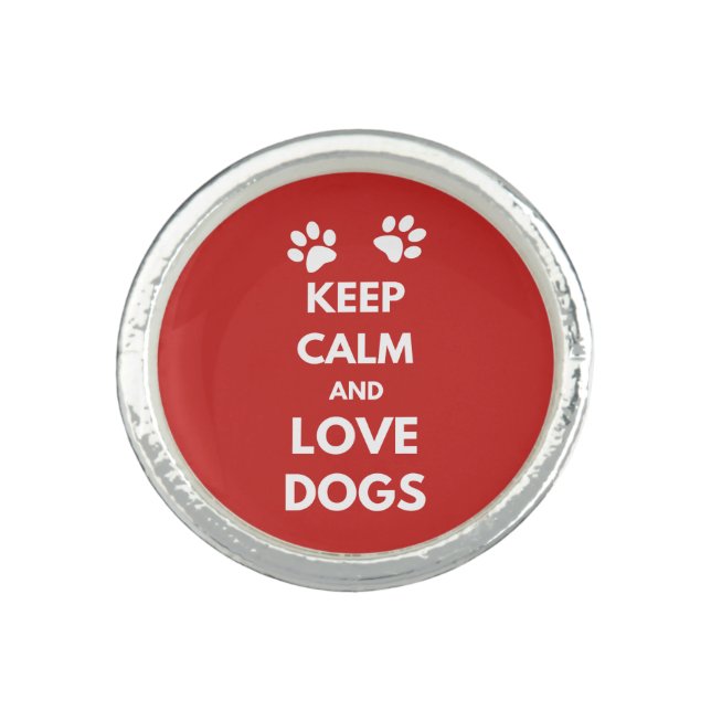 Keep calm and love dogs ring (Front)