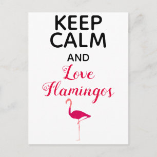 Keep Calm and Love Flamingos Cute and Funny Postcard