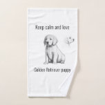 Keep calm and love Golden Retriever puppy Hand Towel