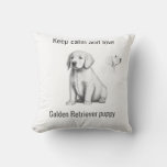 Keep calm and love Golden Retriever puppy Throw Pillow