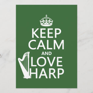 Keep Calm and Love Harp (any background color) Invitation