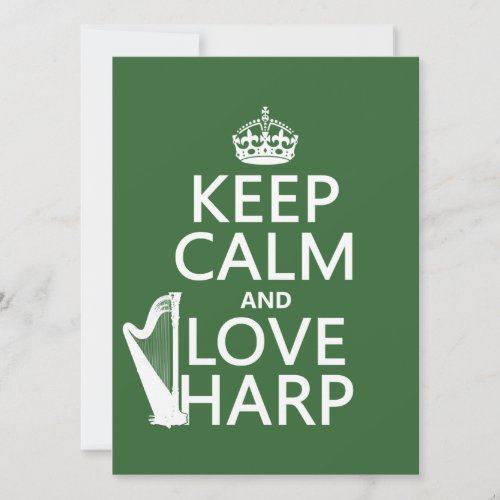 Keep Calm and Love Harp any background color Invitation