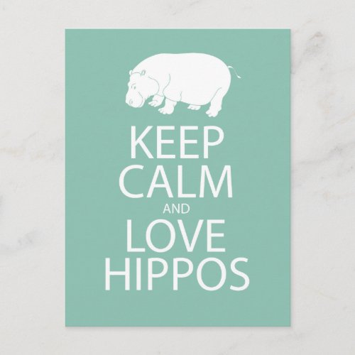 Keep Calm and Love Hippos Print Hippopotamus Postcard