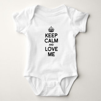 KEEP CALM AND LOVE ME BABY BODYSUIT