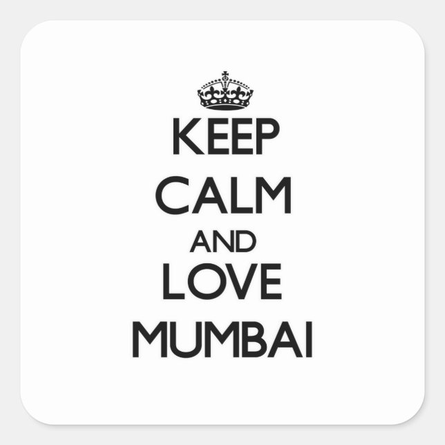 Keep Calm and love Mumbai Square Sticker (Front)