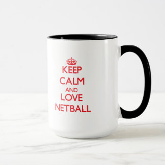 Keep calm and love Netball Mug