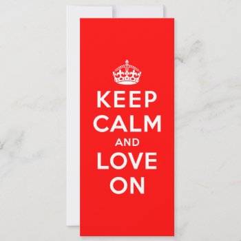 Keep Calm And Love On by keepcalmparodies at Zazzle