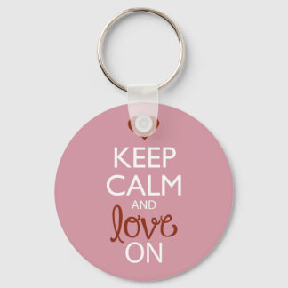Keep Calm and Love On Keychain
