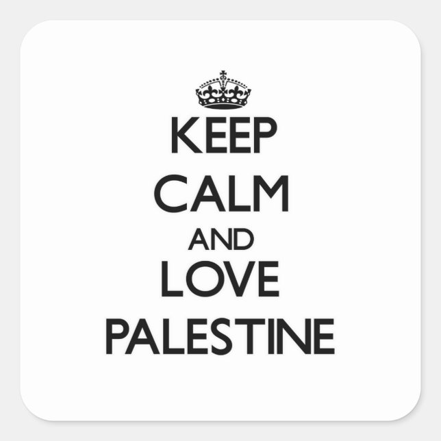 Keep Calm and Love Palestine Square Sticker (Front)