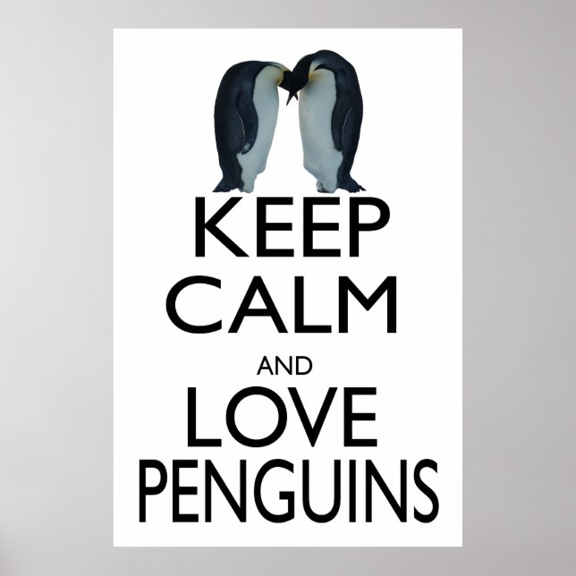 Keep Calm and Love Penguins Poster (Front)