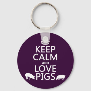 Keep Calm and Love Pigs (all colours) Keychain