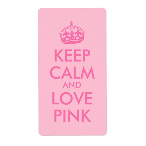 Keep Calm and Love Pink Custom Pink Color Label | Zazzle