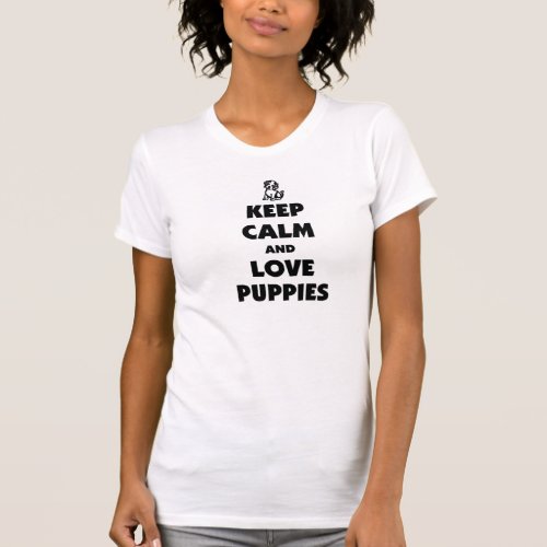 Keep calm and love puppies T_Shirt