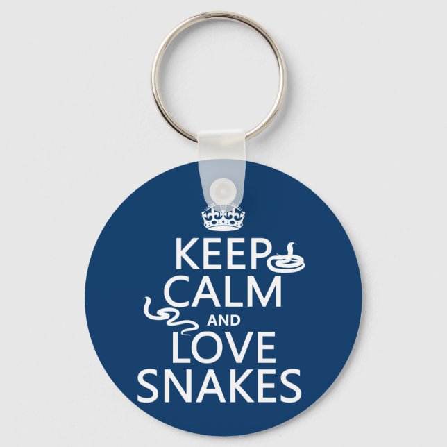 Keep Calm and Love Snakes (all colors) Keychain (Front)