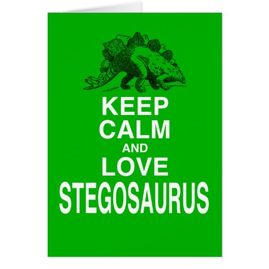 Keep Calm and Love Stegosaurus dinosaur design (Front)