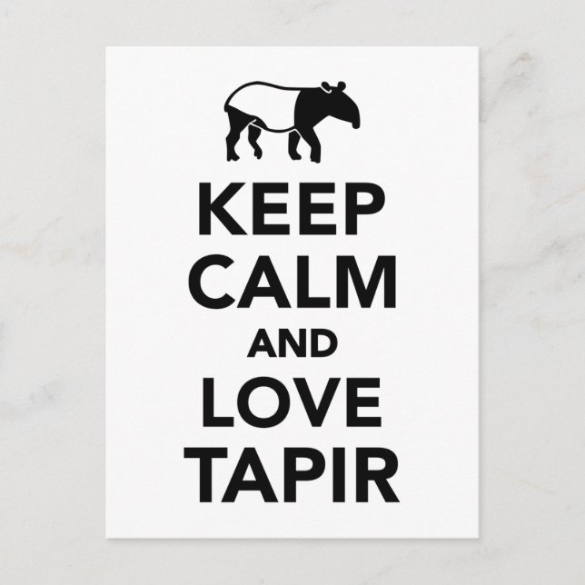 Keep calm and love tapir postcard (Front)