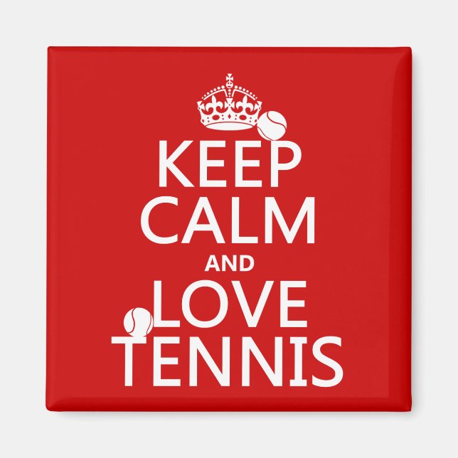 Keep Calm and Love Tennis Magnet (Front)