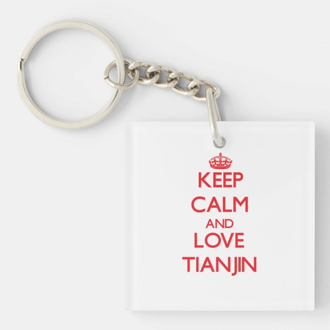 Keep Calm and Love Tianjin Keychain (Front)