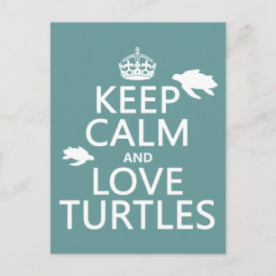 Keep Calm and Love Turtles Postcard