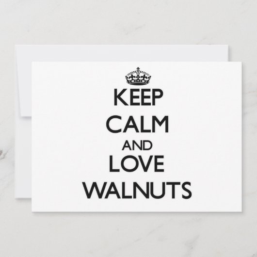 Keep calm and love Walnuts (Front)