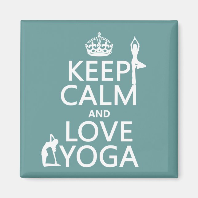 Keep Calm and Love Yoga (customizable colors) Magnet (Front)