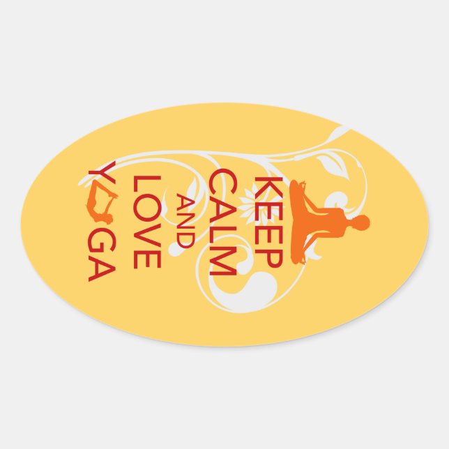 Keep Calm and Love Yoga - unique fun design Oval Sticker (Front)