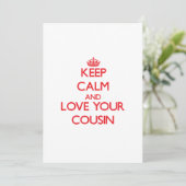 Keep Calm and Love your Cousin (Standing Front)
