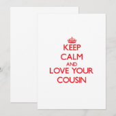 Keep Calm and Love your Cousin (Front/Back)