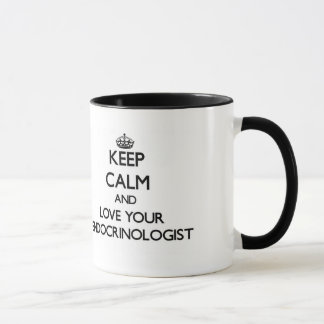 Keep Calm and Love your Endocrinologist Mug