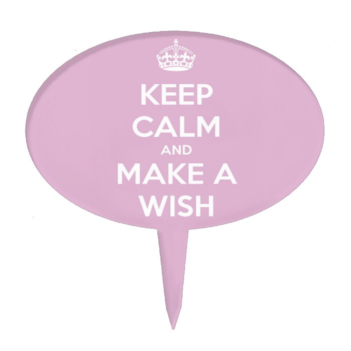 Keep Calm and Make a Wish Pink Cake Picks