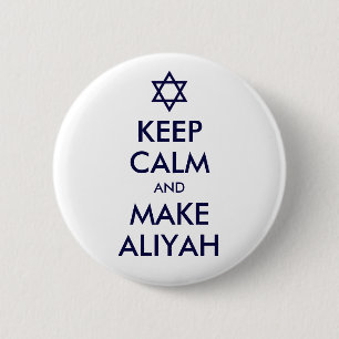 Keep Calm And Make Aliyah Button